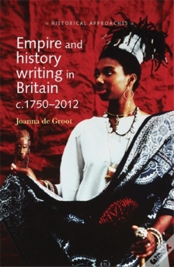Capa do artigo Empire And History Writing In Britain C.1750-2012