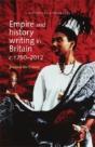 Empire And History Writing In Britain C.1750â€“2012 - Preview