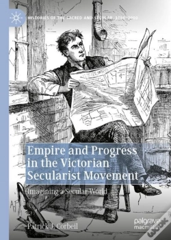 Capa do artigo Empire And Progress In The Victorian Secularist Movement