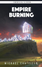 Empire Burning - Preview
