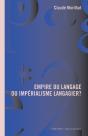 Empire Du Langage Ou Imperialisme Langagier ? - Preview