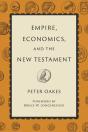Empire, Economics, And The New Testament - Preview
