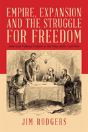 Empire, Expansion And The Struggle For Freedom - Preview
