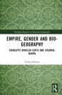 Empire, Gender, And Bio-Geography - Preview