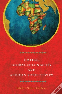 Capa do artigo Empire, Global Coloniality And African Subjectivity