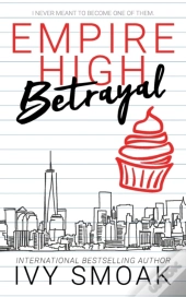 Empire High Betrayal
