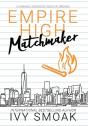 Empire High Matchmaker - Preview