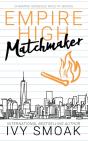 Empire High Matchmaker - Preview