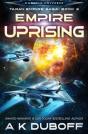 Empire Uprising (Taran Empire Saga Book 2) - Preview
