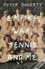 Capa do artigo Empire, War, Tennis And Me