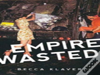 Empire Wasted