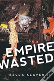 Capa do artigo Empire Wasted