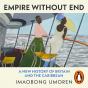 Empire Without End - Preview