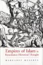 Empires Of Islam In Renaissance Historical Thought - Preview