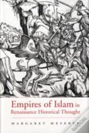 Capa do artigo Empires Of Islam In Renaissance Historical Thought