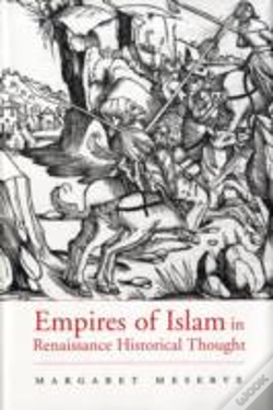 Capa do artigo Empires Of Islam In Renaissance Historical Thought