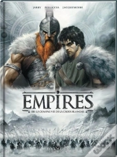 Empires Tome 3 : La Compagnie De La Croix Blanche