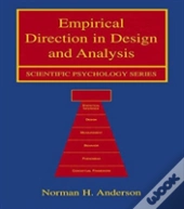 Empirical Direction In Design And Analysis