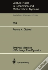 Empirical Modeling Of Exchange Rate Dynamics