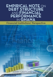 Capa do artigo Empirical Note On Debt Structure And Financial Performance In Ghana