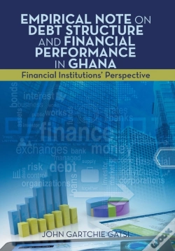 Capa do artigo Empirical Note On Debt Structure And Financial Performance In Ghana
