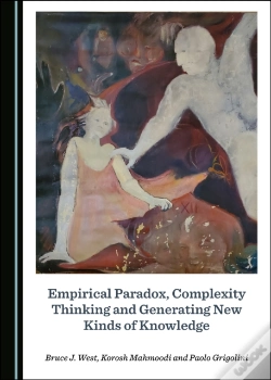 Capa do artigo Empirical Paradox, Complexity Thinking And Generating New Kinds Of Knowledge