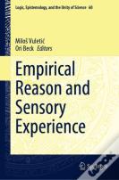 Empirical Reason And Sensory Experience