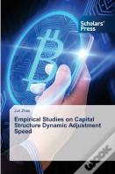 Empirical Studies On Capital Structure Dynamic Adjustment Speed