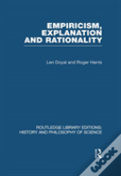 Empiricism, Explanation And Rationality