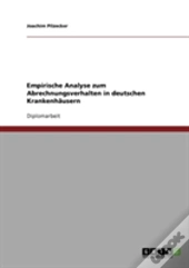 Empirische Analyse Zum Abrechnungsverhalten In Deutschen Krankenhausern