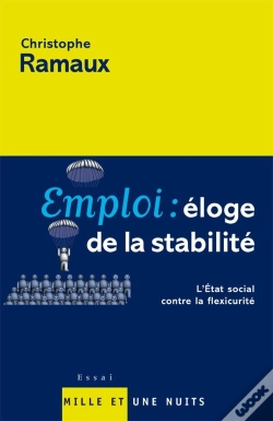 Capa do artigo Emploi: Eloge De La Stabilite ; L'Etat Social Contre La Flexicurite