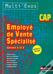 Employe De Vente Specialise Cap Options A Et B (Multi'Exos) Eleve 2012