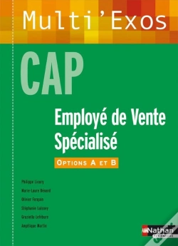 Capa do artigo Employé De Vente Specialisé ; Options A Et B ; Cap ; Élève Multi'Exos