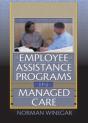 Employee Assistance Programs In Managed Care - Preview