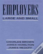 Employers Large And Small