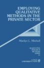 Employing Qualitative Methods In The Private Sector - Preview