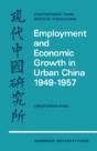 Employment And Economic Growth In Urban China 1949â€“1957 - Preview