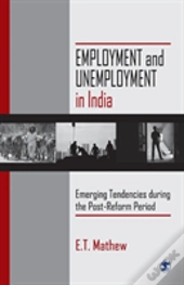 Employment And Unemployment In India