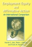 Employment Equity And Affirmative Action: An International Comparison