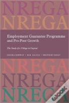 Employment Guarantee Programme And Pro-Poor Growth