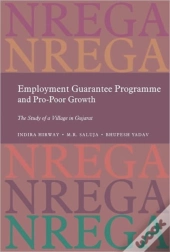 Employment Guarantee Programme And Pro-Poor Growth