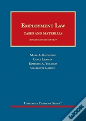 Employment Law, Cases And Materials, Concise