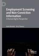 Employment Screening And Non-Conviction Information
