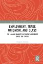 Employment, Trade Unionism, And Class - Preview