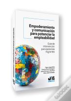 Empoderamiento Y Comunicacion Para Potenciar La Empleabilidad