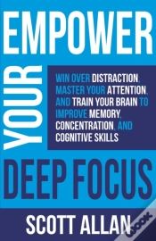 Capa do artigo Empower Your Deep Focus