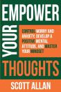 Empower Your Thoughts: Control Worry And - Preview