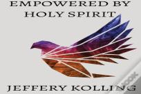 Empowered By Holy Spirit
