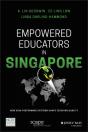 Empowered Educators In Singapore - Preview