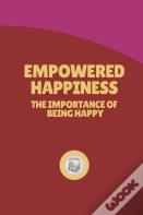 Empowered Happiness
